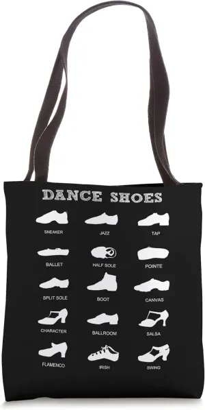 Jazz Tap Ballet Dancers Dance Teachers Types Of Dance Shoes Tote Bag