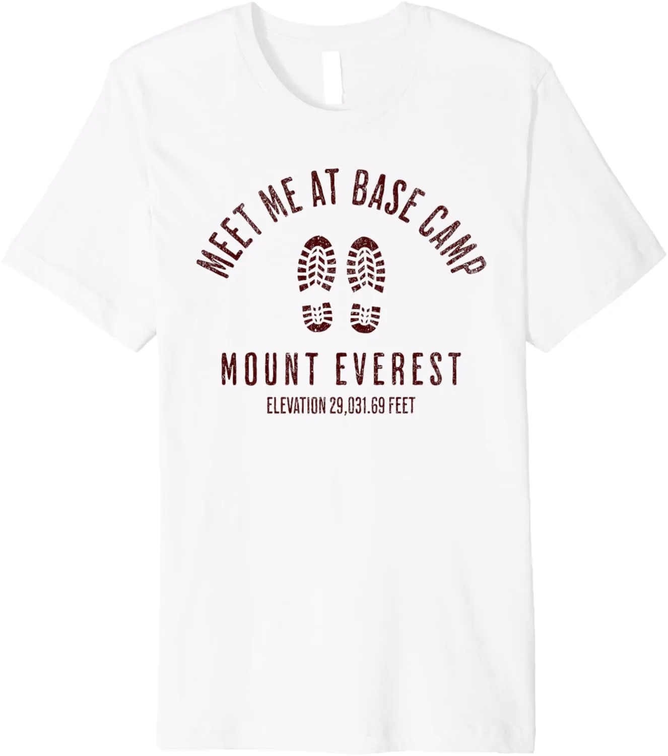Meet Me At Base Camp Mount Everest Mountain Climbing Boots Premium T-Shirt