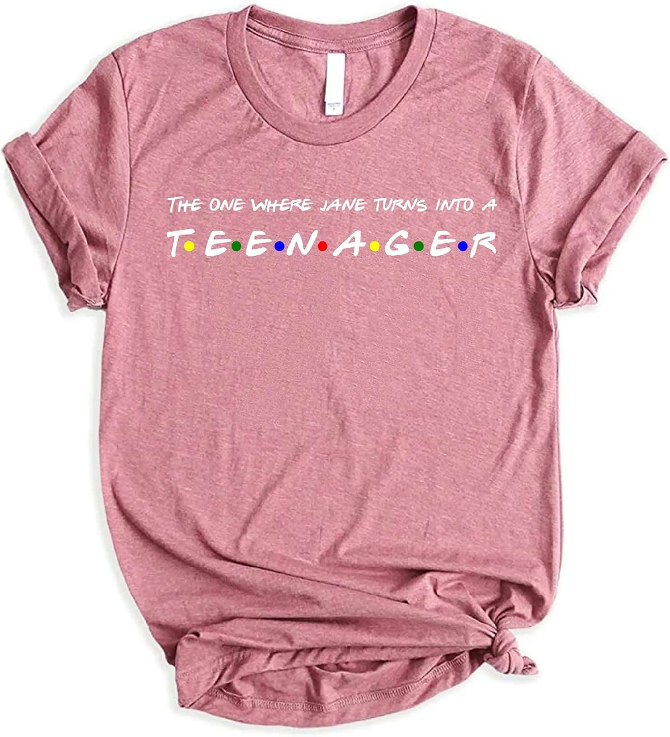 The One Where Custom Name Becomes Teenager Shirt, Hello 13, Ladies Womens Girls Friends 13th Birthday, Gift Birthday Christmas Gift Top tees